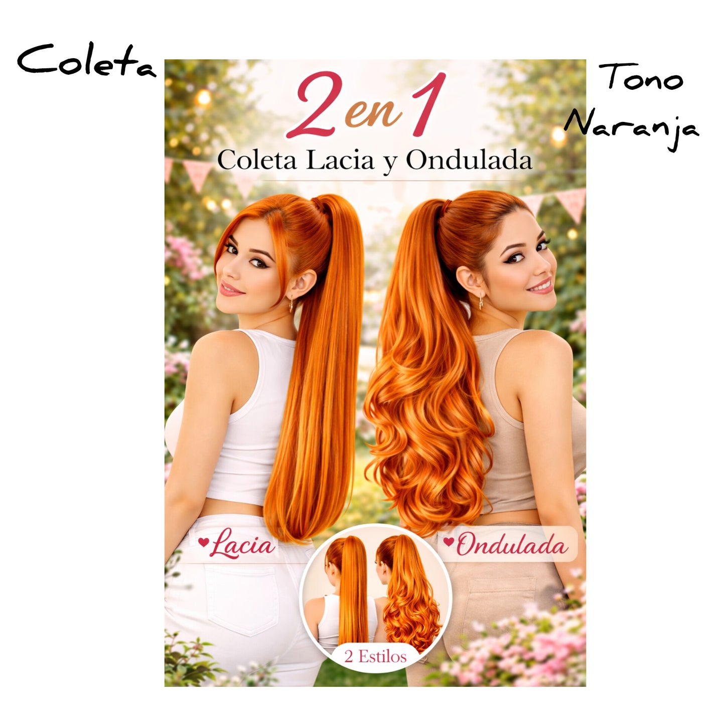 Coleta color naranja 2 looks en 1 lacio y ondulado